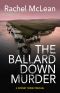 [Dorset Crime 00] • The Ballard Down Murder